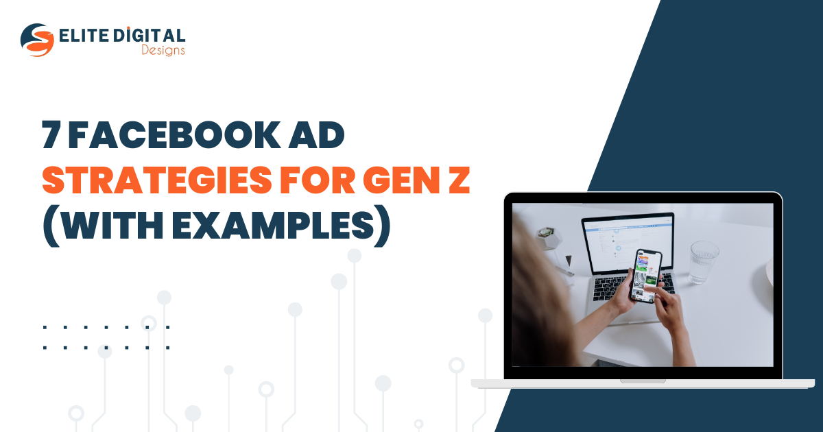 Facebook Ad Strategies for Gen Z